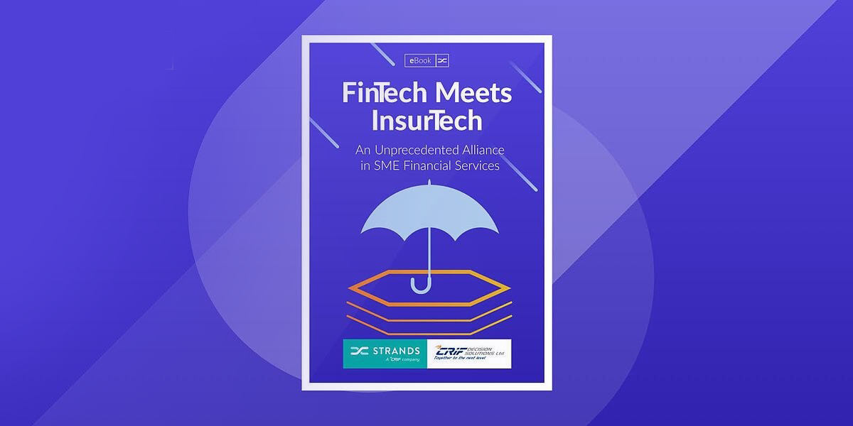 Fintech Meets Insurtech, Alliance In SME Financial Services CRIF
